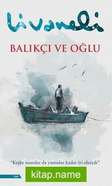 Balıkçı ve Oğlu