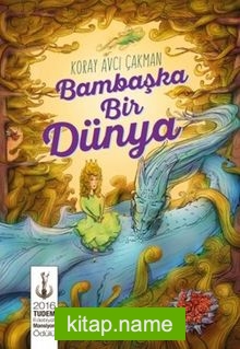 Bambaşka Bir Dünya