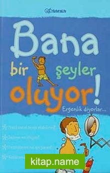 Bana Bir Şeyler Oluyor! (Erkekler)