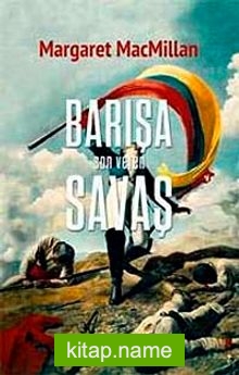 Barışa Son Veren Savaş