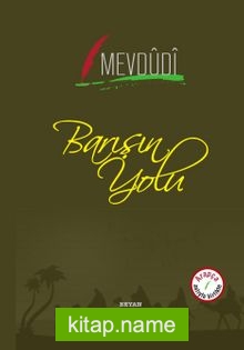 Barışın Yolu (İki Dil Bir Kitap – Arapça-Türkçe)