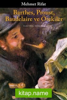 Barthes, Proust, Baudelaire ve Ötekiler