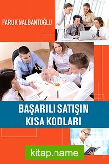 Başarılı Satışın Kısa Kodları