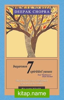 Başarının 7 Spirütüel Yasası