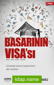 Başarının Visa’sı  Üniversite Sınavını Kazanmanın Altın Anahtarı