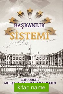 Başkanlık Sistemi