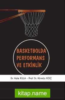 Basketbolda Performans ve Etkinlik