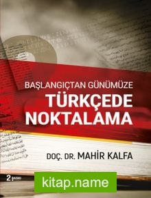 Başlangıçtan Günümüze Türkçede Noktalama