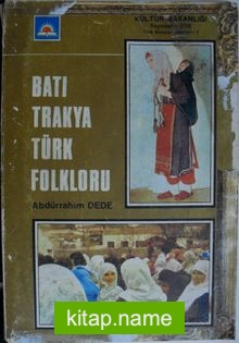 Batı Trakya Türk Folkloru (Kod: 1-C-100)