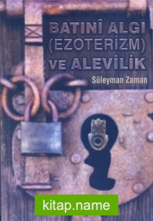 Batini Algi (Ezoterizm) ve Alevilik