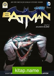 Batman – Ailenin Ölümü cilt-3