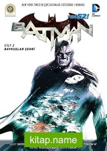 Batman – Baykuşlar Şehri Cilt:2