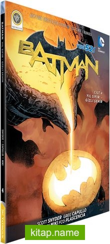 Batman Cilt 4 / Yıl Sıfır – Gizli Şehir