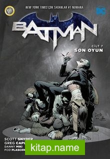 Batman Cilt 7 / Son Oyun