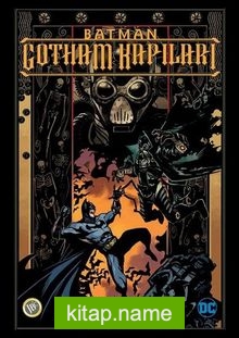 Batman / Gotham Kapıları