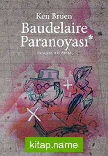 Baudelaire Paranoyası