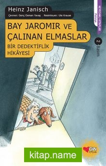 Bay Jaromir ve Çalınan Elmaslar Bir Dedektiflik Hikayesi