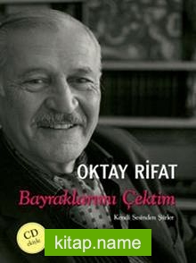 Bayraklarımı Çektim – Kendi Sesinden Şiirler (Cd Ekiyle)