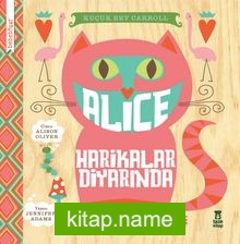 Bebebiyat – Alice Harikalar Diyarında