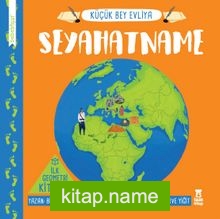 Bebebiyat – Seyahatname
