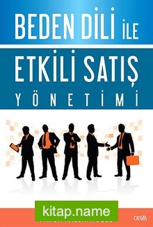 Beden Dili İle Etkili Satış Yönetimi