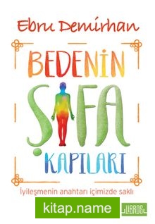 Bedenin Şifa Kapıları