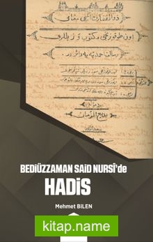 Bediüzzaman Said Nursi’de Hadis