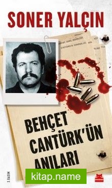 Behçet Cantürk’ün Anıları