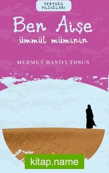 Ben Aişe / Ümmül Müminin