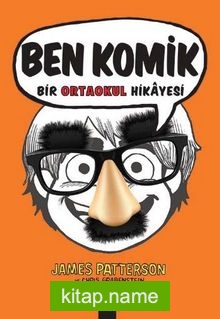 Ben Komik Bir Ortaokul Hikayesi