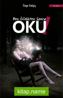 Ben Öldükten Sonra Oku