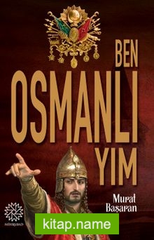 Ben Osmanlıyım