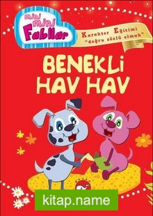 Benekli Hav Hav / Mini Mini Fabllar