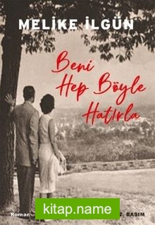 Beni Hep Böyle Hatırla