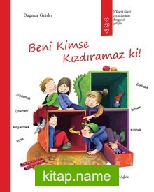 Beni Kimse Kızdıramaz Ki!