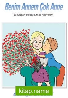 Benim Annem Çok Anne