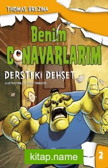 Benim Canavarlarım 2 / Dersteki Dehşet (Ciltli)