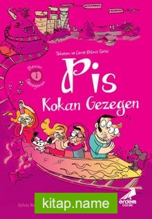 Benim Gezegenim 1 / Pis Kokan Gezegen