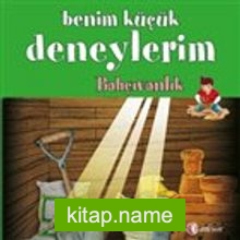 Benim Küçük Deneylerim – Bahçıvanlık