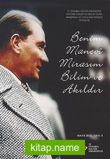 Benim Manevi Mirasım Bilim ve Akıldır