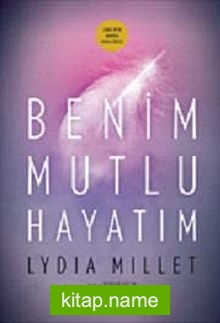 Benim Mutlu Hayatım