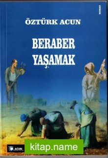 Beraber Yaşamak