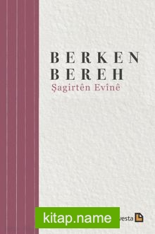 Berhemen Gişti: 3 / Şagirten Evine