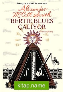 Bertie Blues Çalıyor İskoçya Sokağı 44 Numara