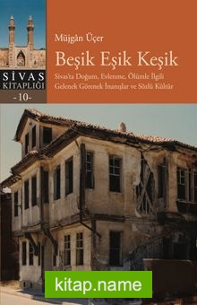 Beşik Eşik Keşik