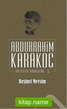 Beşinci Mevsim / Bütün Şiirleri 5