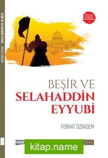 Beşir ve Selahaddin Eyyubi