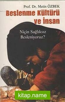 Beslenme Kültürü ve İnsan