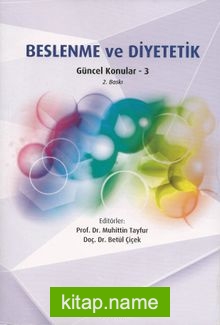 Beslenme ve Diyetetik Güncel Konular 3