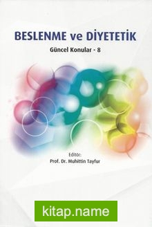 Beslenme ve Diyetetik Güncel Konular 8